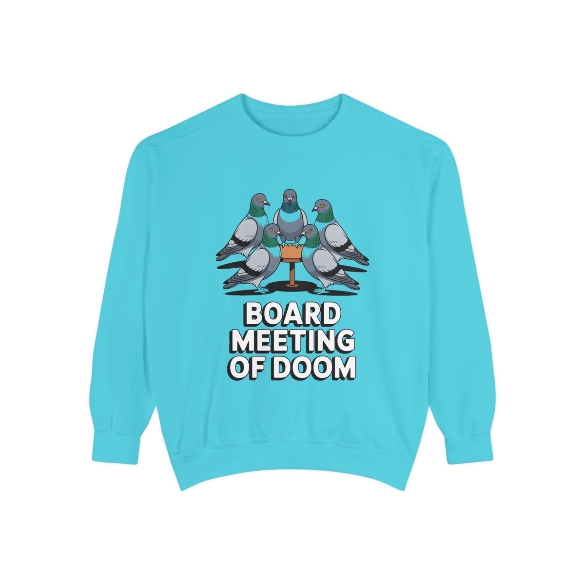 Funny Pigeon Sweatshirt, Board Meeting Of Doom Crewneck, Office Humor Bird Gift, Funny Coworker Sweater