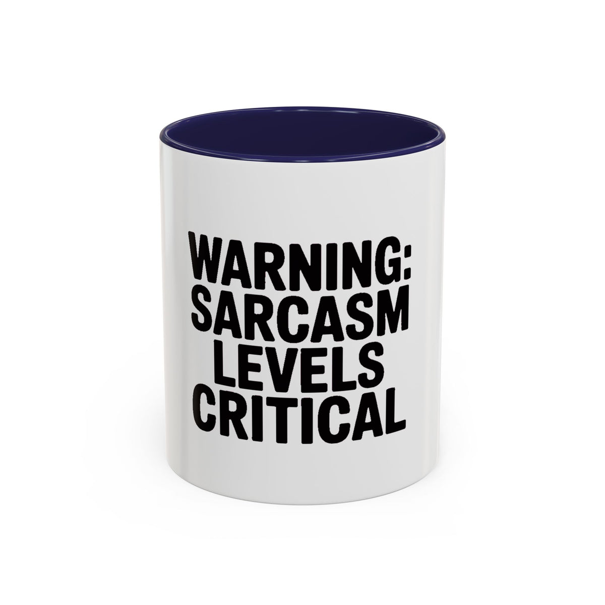Warning Sarcasm Levels Critical Mug, Funny Sarcastic Coffee Mug, Sarcasm Quote Cup, Coworker Gift, Funny Office Mug