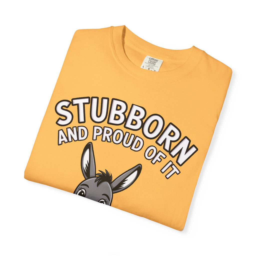 Stubborn Donkey T-Shirt, Funny 'Stubborn And Proud Of It' Tee, Cute Cartoon Donkey Shirt, Farm Animal Lover Gift