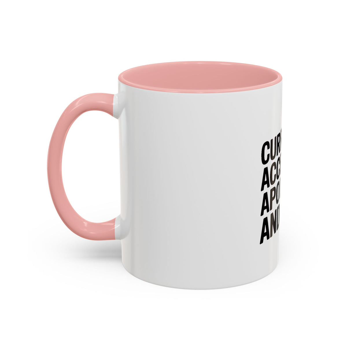Currently Accepting Apologies And Wine Mug, Funny Sarcastic Coffee Mug, Wine Lover Gift, Bold Typography Mug, Gift For Her