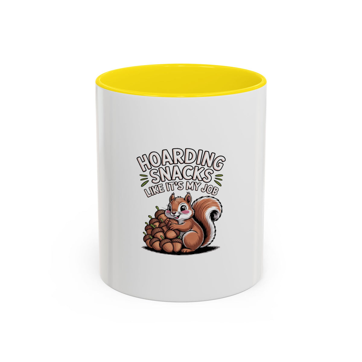 Funny Squirrel Mug, Hoarding Snacks Like It's My Job Coffee Cup, Cute Acorn Lover Gift, Snack Hoarder Mug