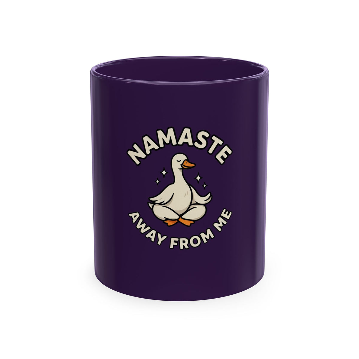 Namaste Away From Me Ceramic Mug — Funny Yoga Duck Coffee Cup