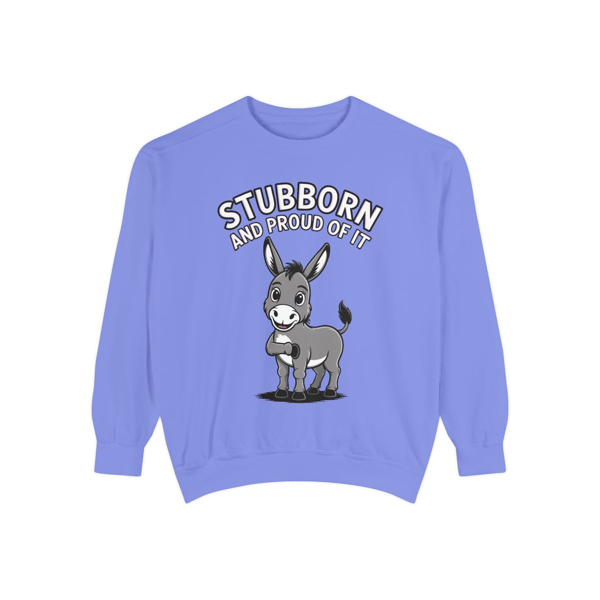 Stubborn Donkey Sweatshirt, Funny Donkey Crewneck, Stubborn And Proud Of It Shirt, Cute Farm Animal Gift, Embroidered Style Sweater