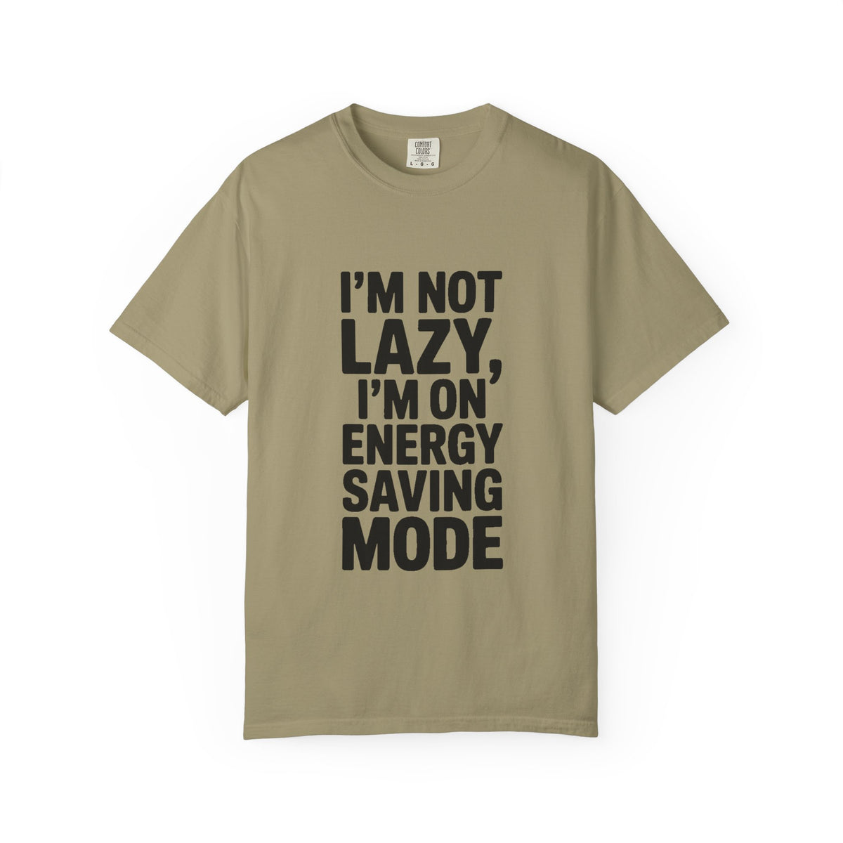 I'm Not Lazy I'm On Energy Saving Mode Shirt, Funny Sarcastic T-Shirt, Lazy Day Tee, Funny Gift for Him Her