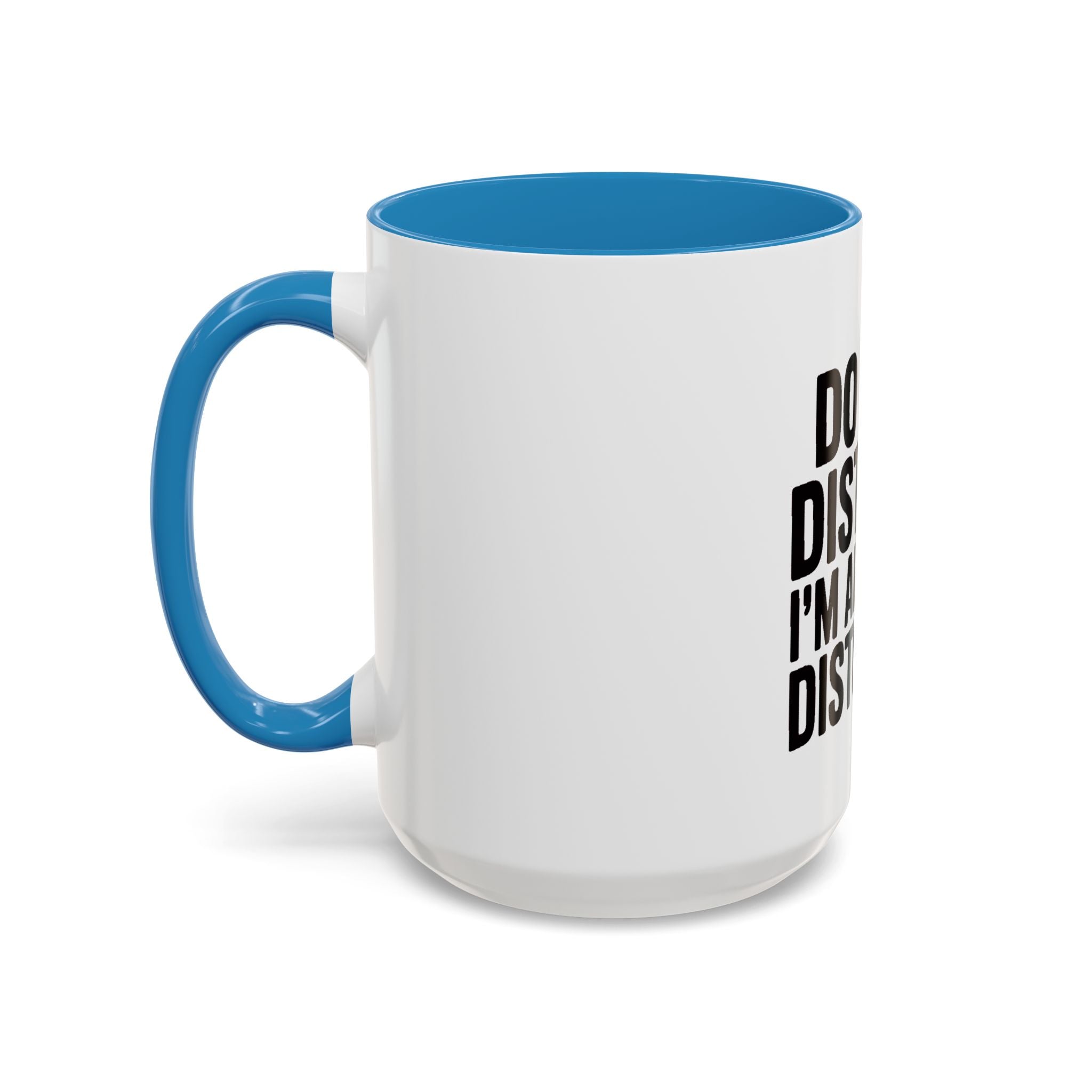 Do Not Disturb Already Disturbed Mug, Funny Sarcastic Coffee Mug, Introvert Gift, Bold Typography Mug, Funny Quote Coffee Cup