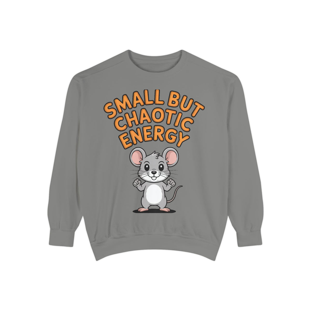 Small But Chaotic Energy Sweatshirt, Funny Mouse Crewneck, Cute Cartoon Mouse Sweatshirt, Embroidered Patch Style Gift