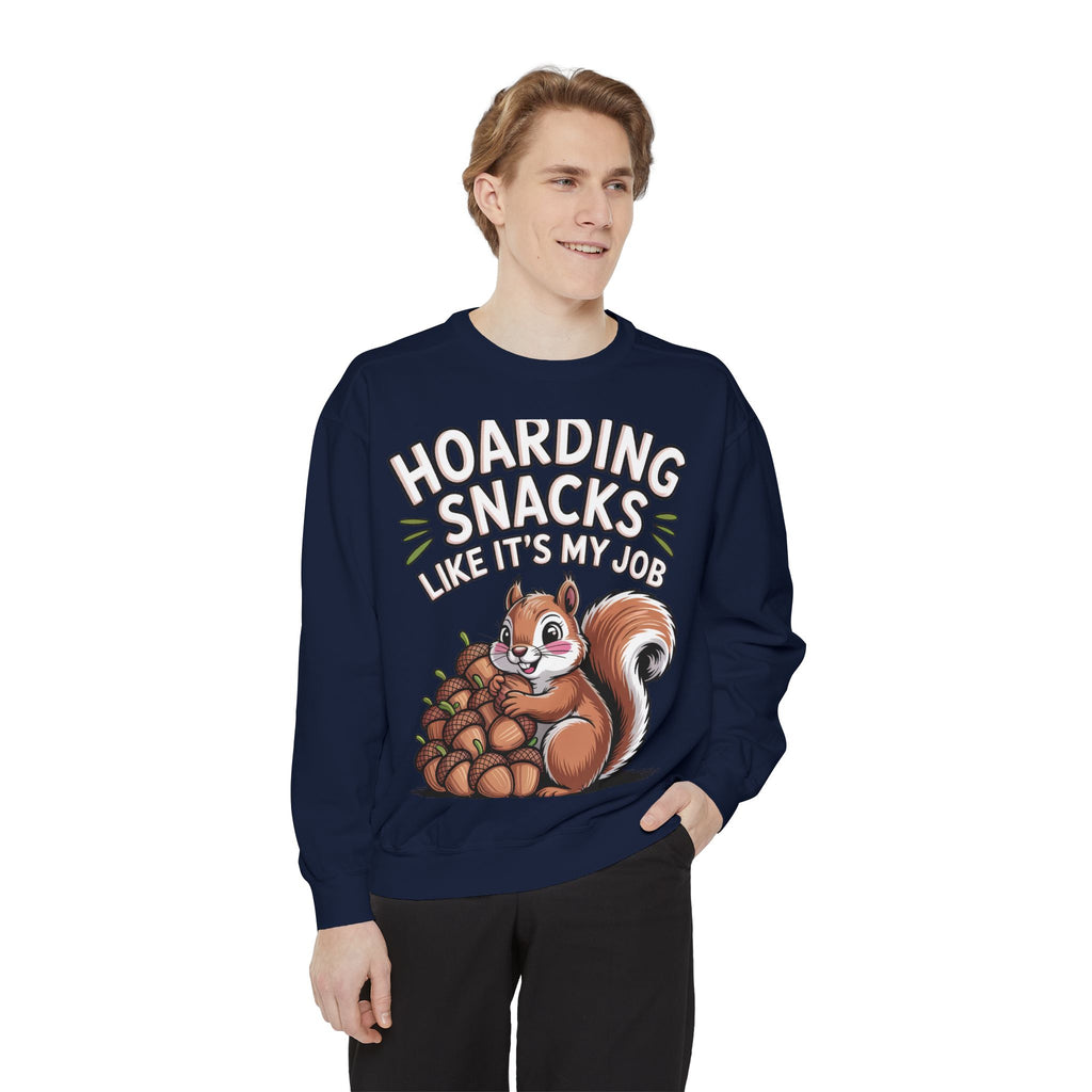 Funny Squirrel Sweatshirt, Hoarding Snacks Like It's My Job Crewneck, Cute Acorn Squirrel Gift, Snack Lover Sweatshirt