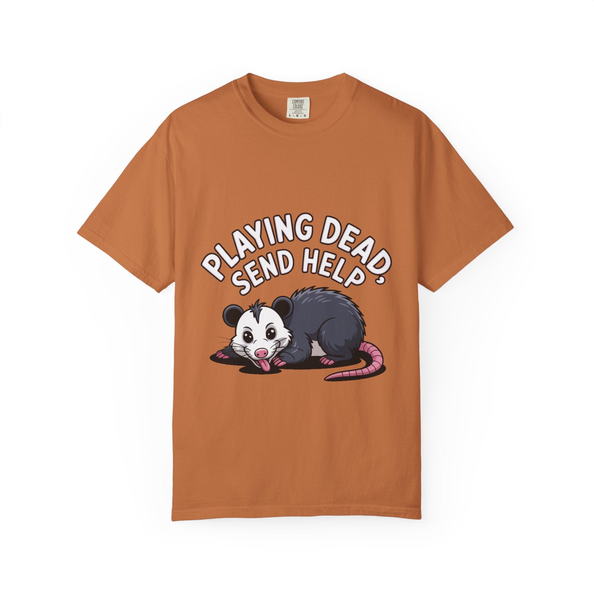 Funny Opossum Shirt, Playing Dead Send Help T-Shirt, Cute Possum Lover Gift, Sarcastic Animal Tee