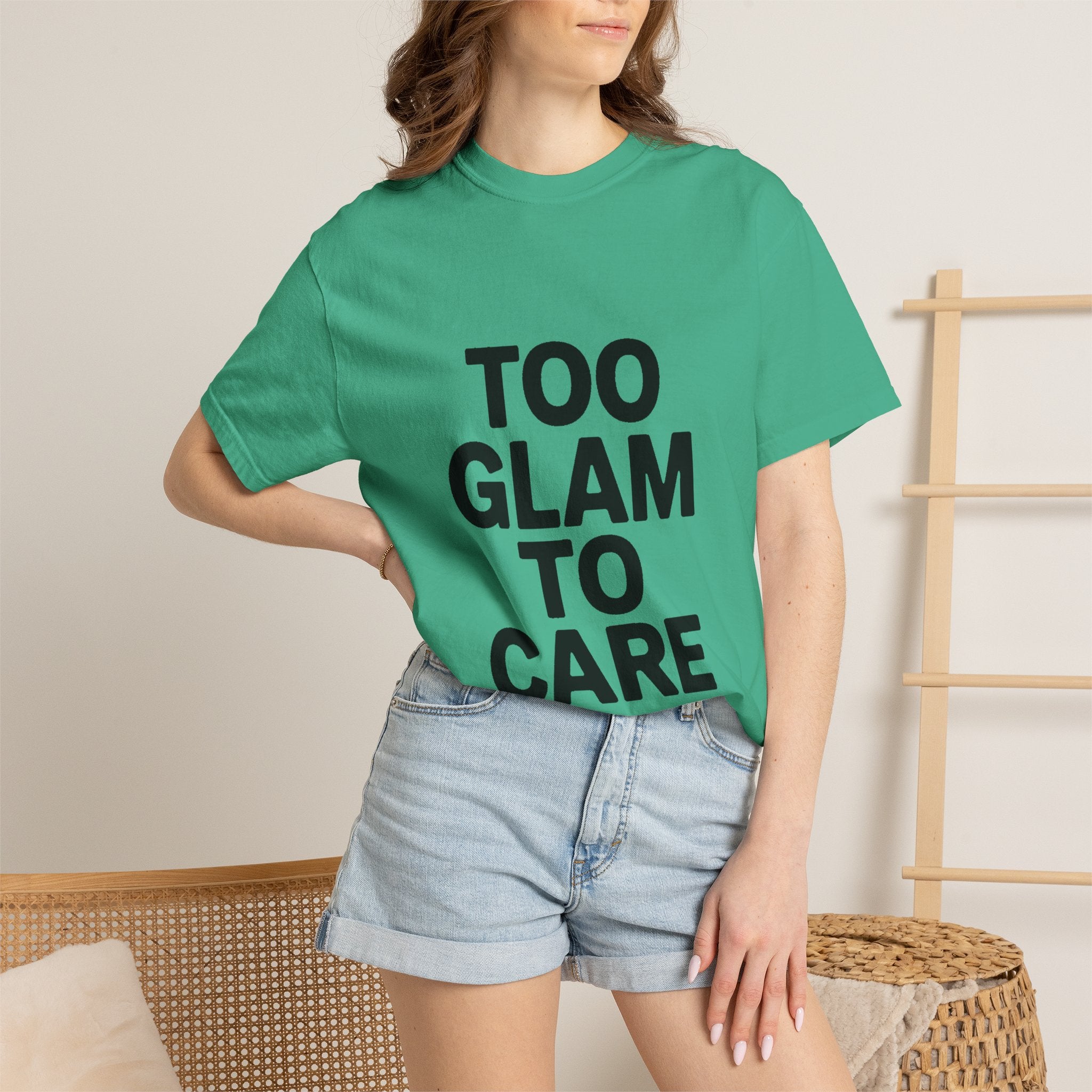 Too Glam To Care Shirt, Bold Typography T-Shirt, Sassy Quote Tee, Minimalist Statement Shirt, Trendy Gift for Her