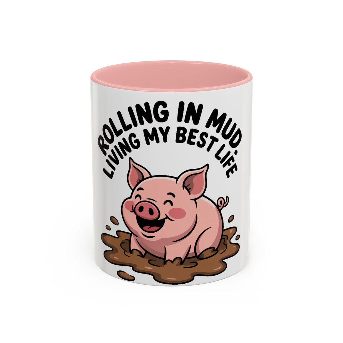 Living My Best Life Pig Mug, Funny Pig Coffee Mug, Rolling In Mud Cute Pig Gift, Farm Animal Lover Mug, Cute Pig Lover Present