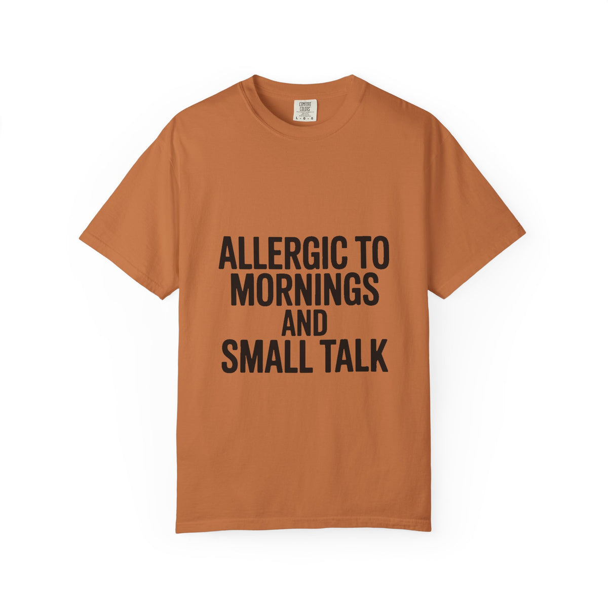 Allergic To Mornings And Small Talk Shirt, Funny Sarcastic T-Shirt, Introvert Gift, Bold Typography Tee for Coffee Lovers