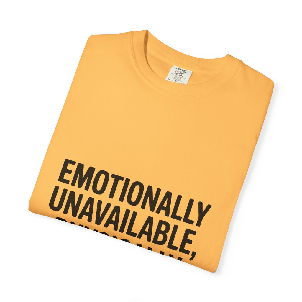 Emotionally Unavailable Physically Present Shirt, Funny Sarcastic Tee, Deadpan Humor T-Shirt, Introvert Gift