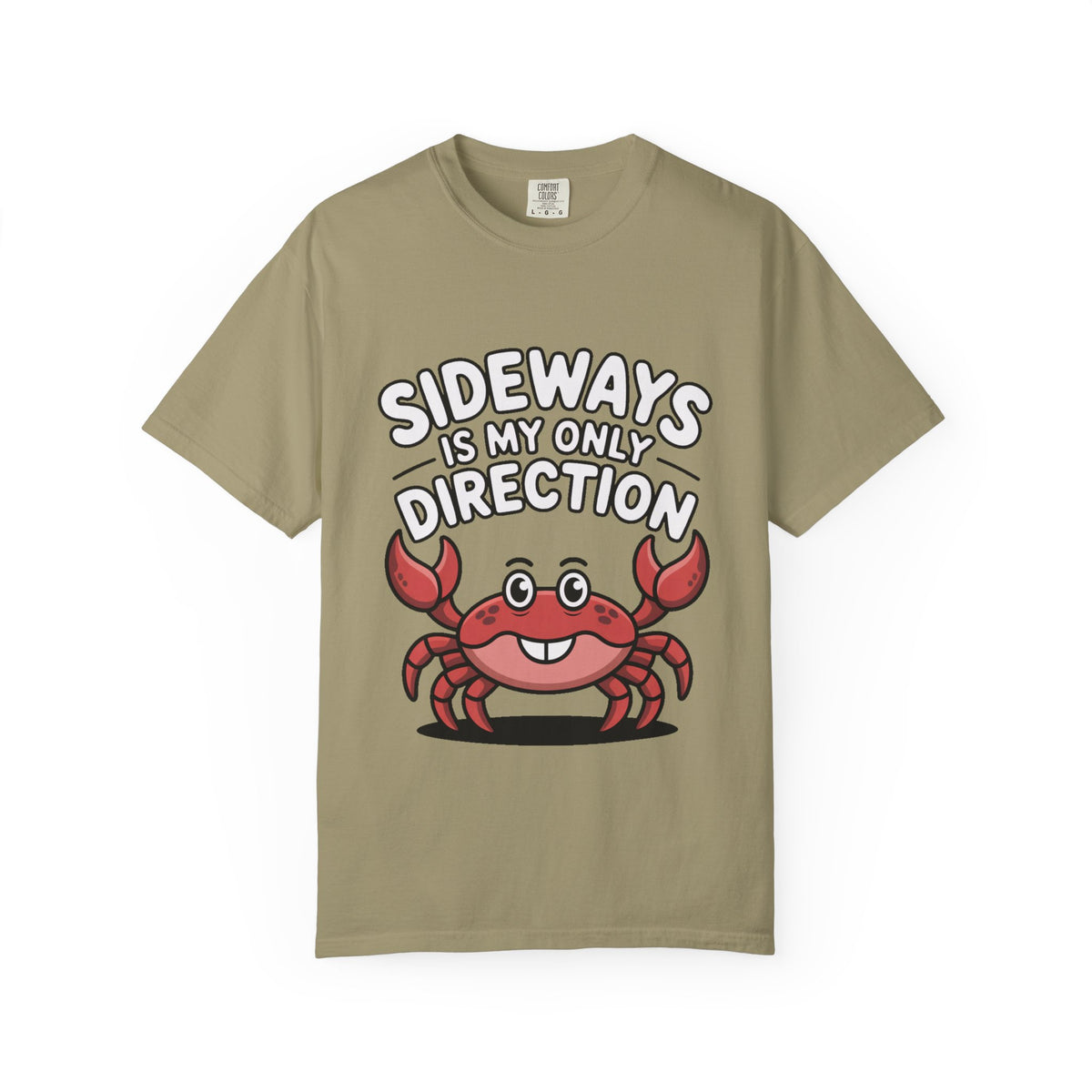 Funny Crab Shirt, Sideways Is My Only Direction T-Shirt, Cute Beach Crab Tee, Funny Ocean Animal Gift