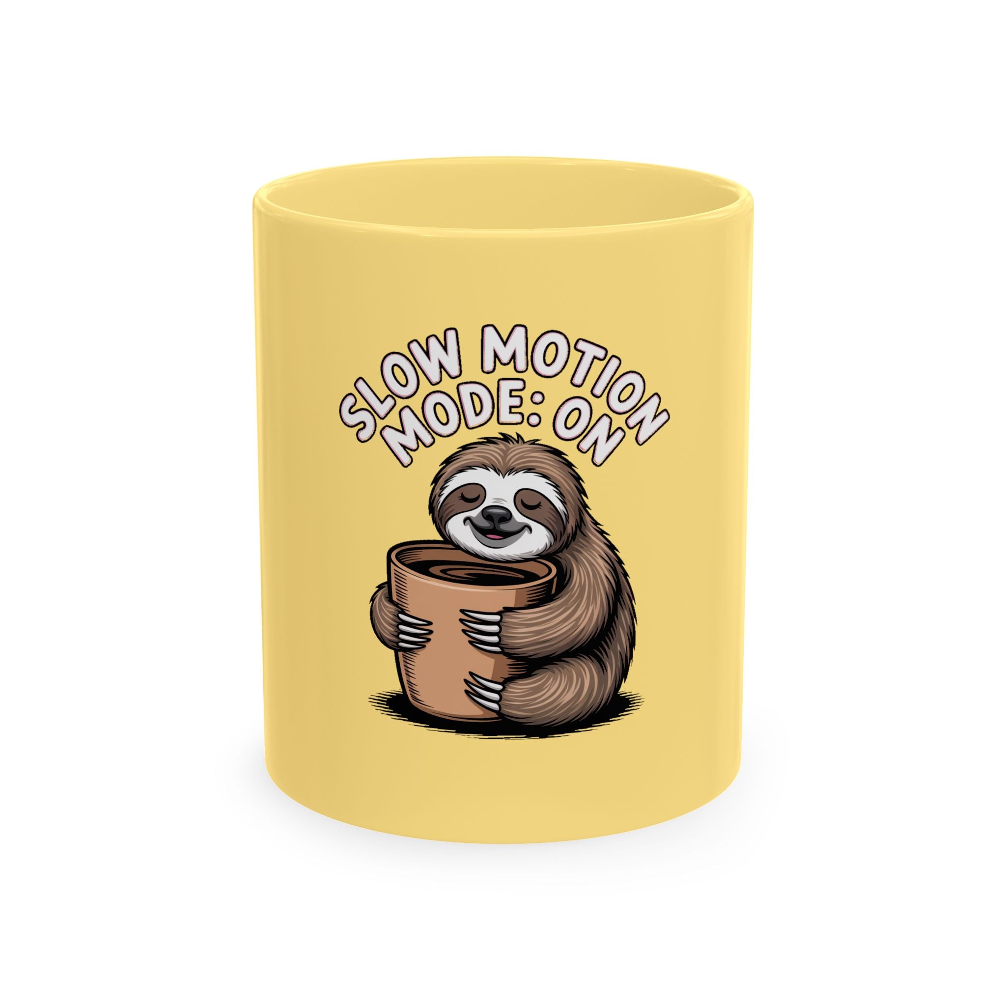 Slow Motion Sloth Mug, Funny Sloth Coffee Cup, Cute Sloth Lover Gift, Sarcastic Coffee Mug for Coffee Addicts, Sleepy Sloth Gift