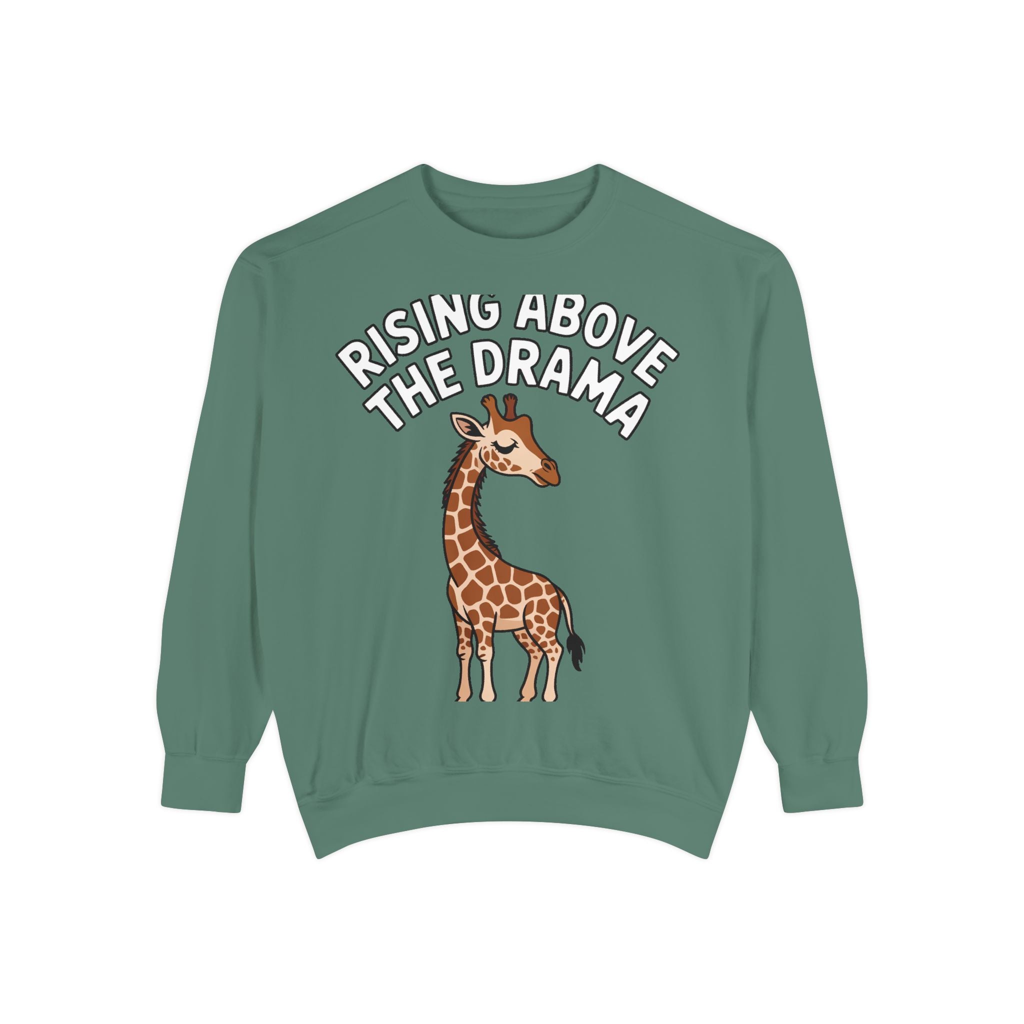 Rising Above The Drama Sweatshirt, Cute Giraffe Crewneck, Funny Sarcastic Quote Sweatshirt, Embroidered Style Giraffe Gift