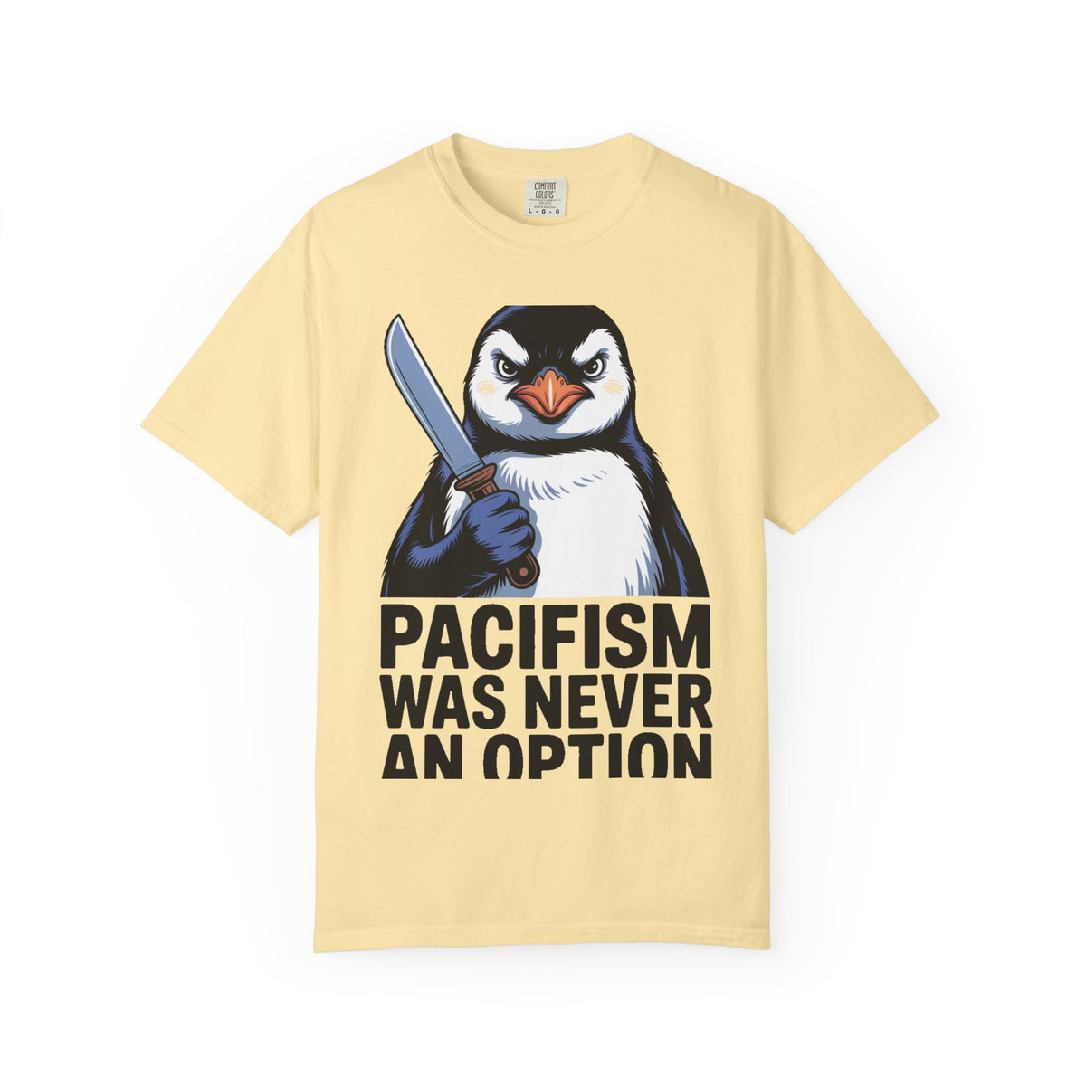 Funny Penguin Shirt, Pacifism Was Never An Option Tee, Dramatic Penguin With Knife T-Shirt, Sarcastic Meme Gift Shirt