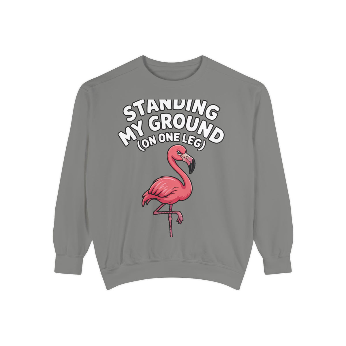 Standing My Ground Flamingo Sweatshirt, Funny One Leg Flamingo Crewneck, Sassy Bird Lover Gift, Embroidered Patch Style Sweatshirt
