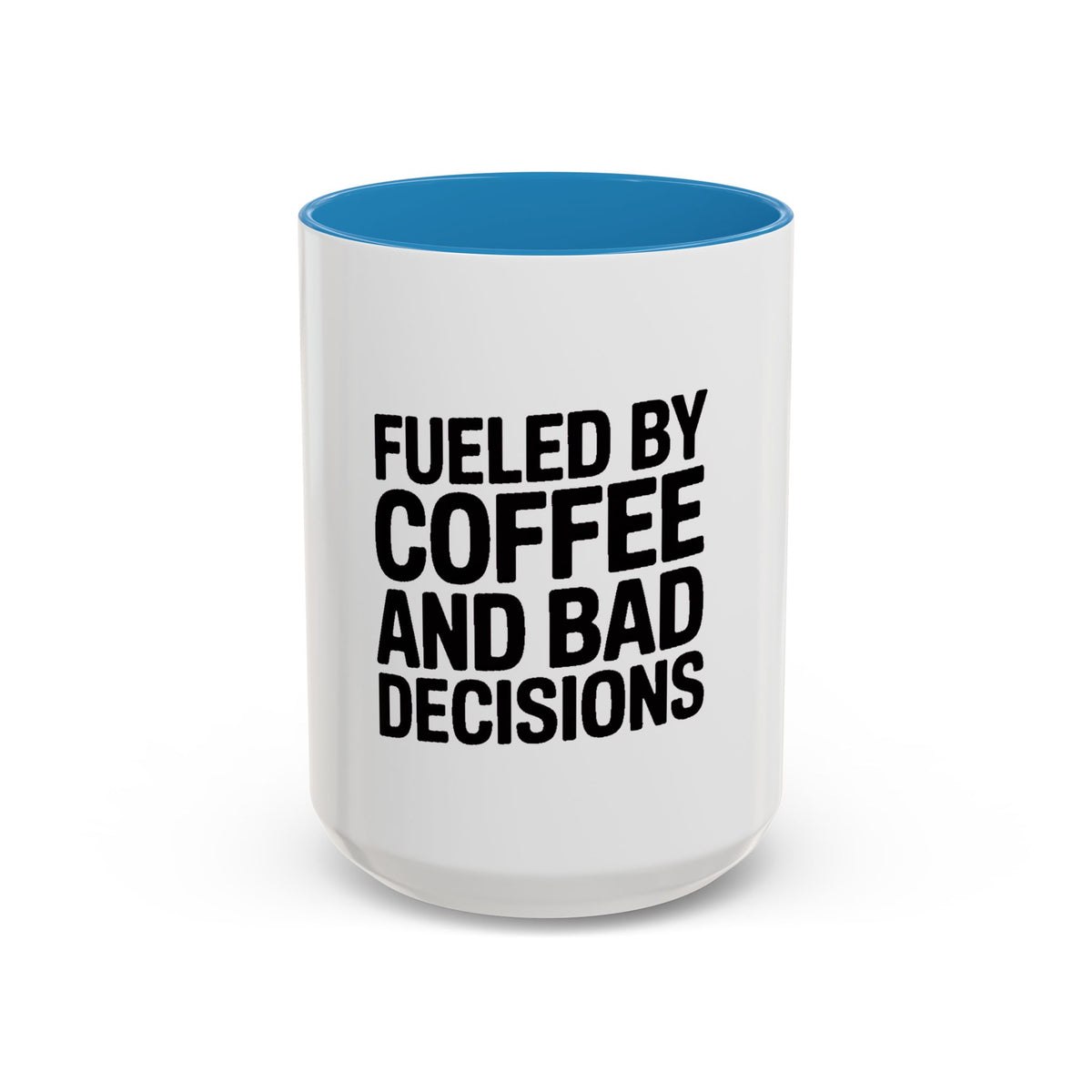 Fueled By Coffee And Bad Decisions Mug, Funny Sarcastic Coffee Cup, Bold Typography Mug, Coworker Gift, Sarcastic Coffee Lover Gift