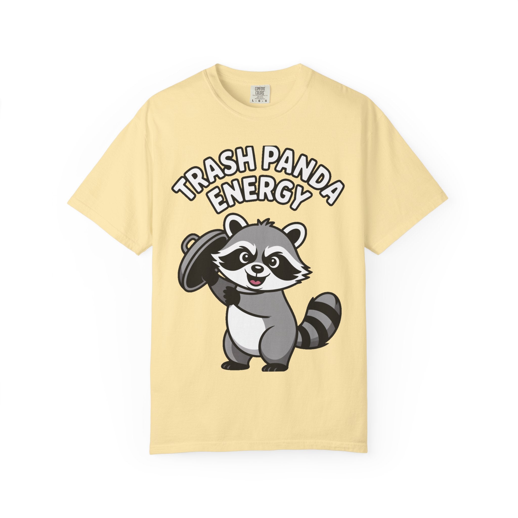 Trash Panda Energy T-Shirt, Funny Raccoon Shirt, Cute Raccoon Graphic Tee, Trash Panda Lover Gift, Unisex Garment Dyed Tee