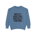 Mostly Adulting Partially Thriving Sweatshirt, Funny Embroidered Crewneck, Sarcastic Adult Life Sweatshirt, Trendy Minimalist Gift
