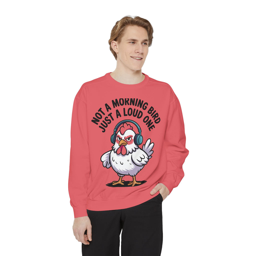 Funny Chicken Sweatshirt, Not A Morning Bird Just A Loud One Crewneck, Grumpy Chicken Sweatshirt Gift