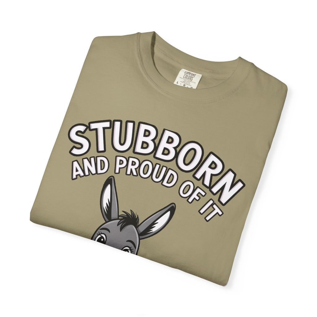 Stubborn Donkey T-Shirt, Funny 'Stubborn And Proud Of It' Tee, Cute Cartoon Donkey Shirt, Farm Animal Lover Gift