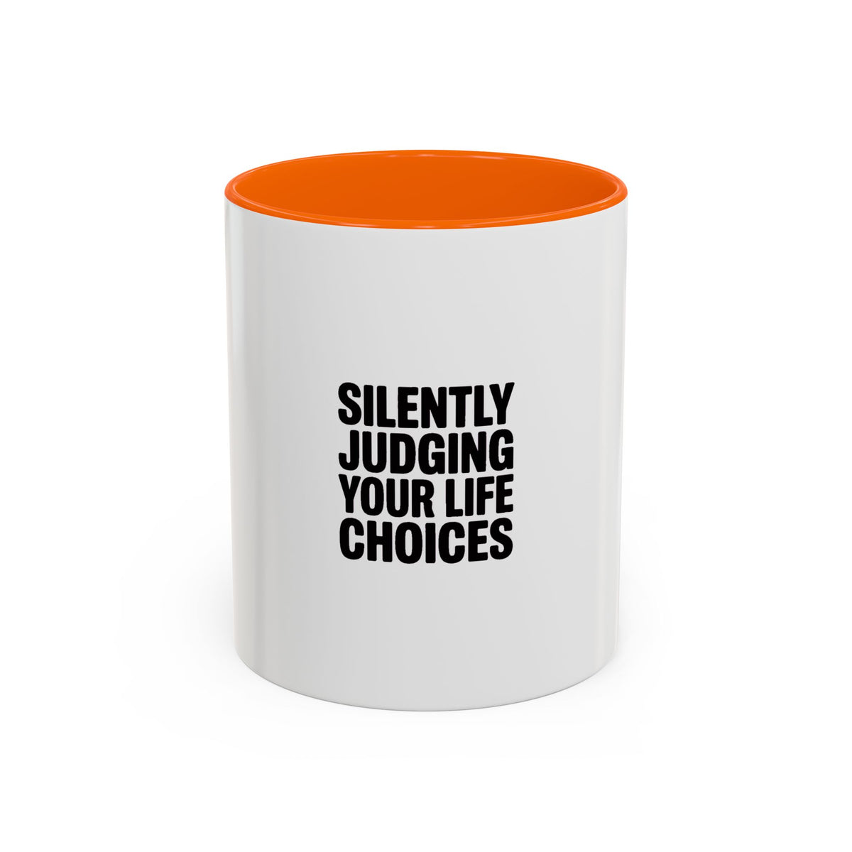 Silently Judging Your Life Choices Mug, Funny Sarcastic Coffee Mug, Bold Typography Coffee Cup, Snarky Gift for Coworker or Friend