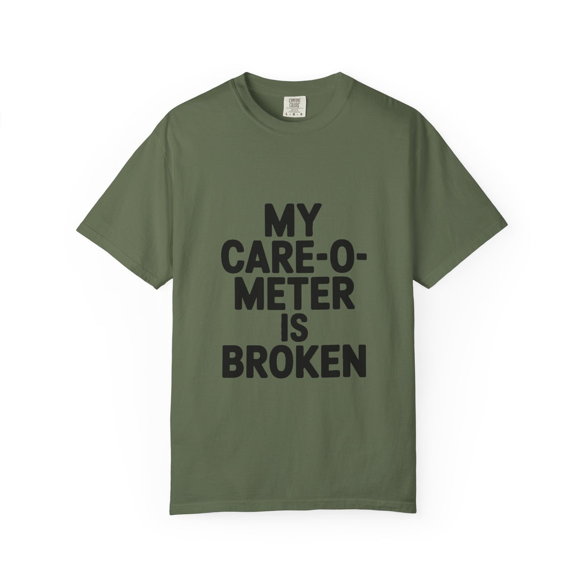 My Care-O-Meter Is Broken Shirt, Funny Sarcastic T-Shirt, Bold Typography Tee, Sarcastic Gift for Him Her, Deadpan Humor Shirt