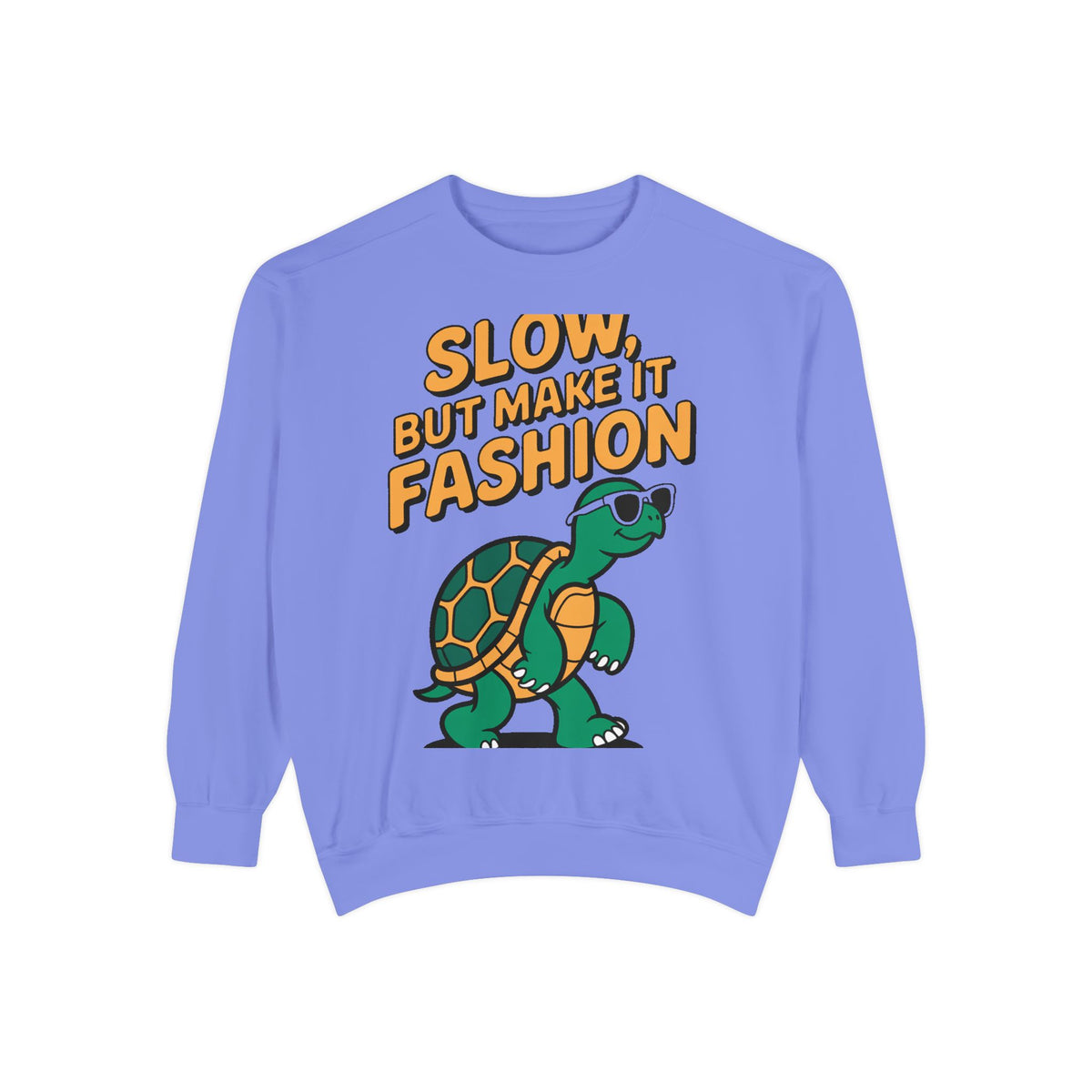 Funny Turtle Sweatshirt, Slow But Make It Fashion Crewneck, Cute Sunglasses Turtle Sweater, Retro Turtle Lover Gift