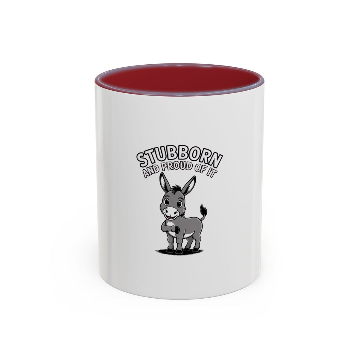 Stubborn Donkey Mug, Funny Donkey Coffee Cup, Sassy Farm Animal Mug, Cute Cartoon Donkey Gift, Stubborn And Proud Mug