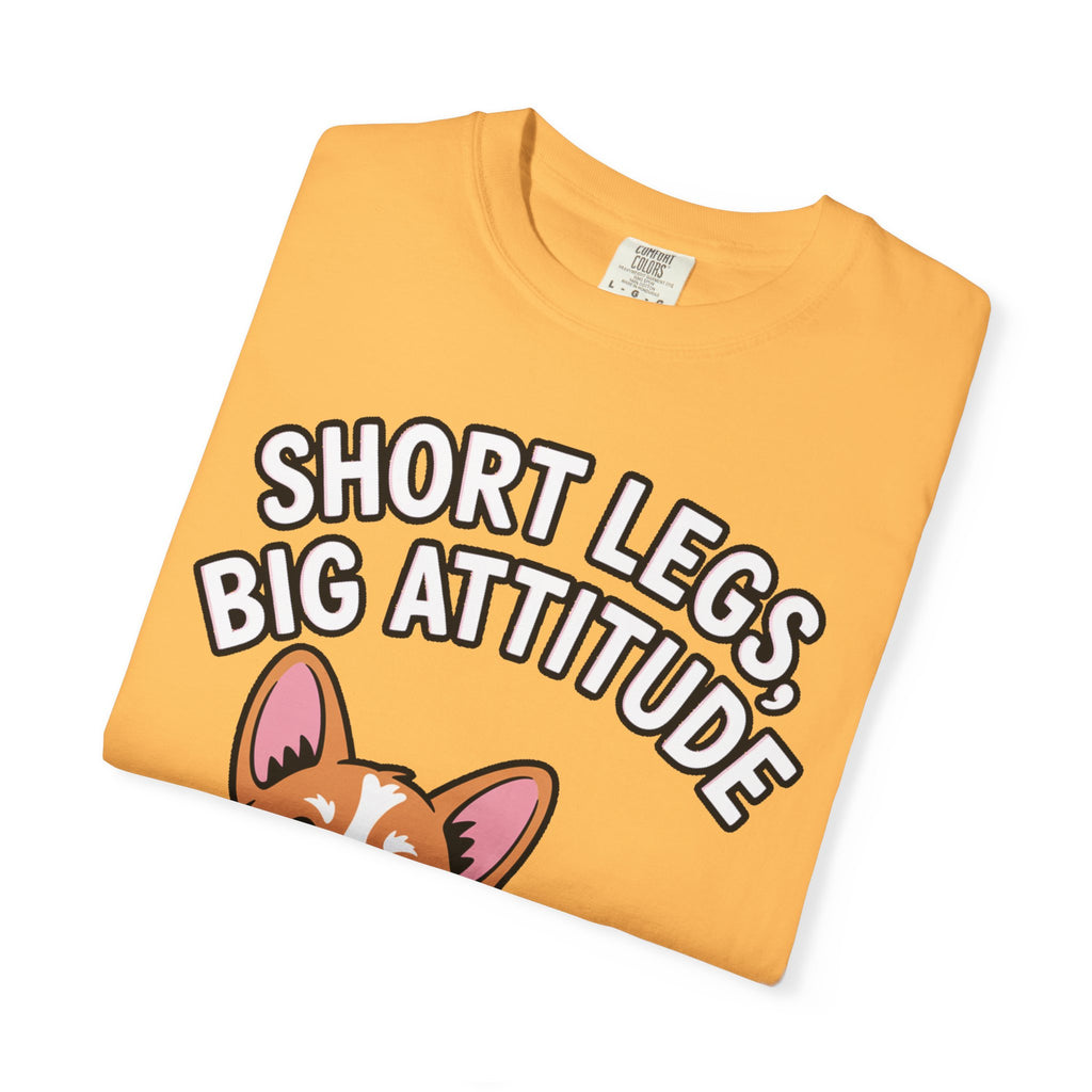 Short Legs Big Attitude Corgi Shirt, Funny Corgi T-Shirt, Cute Dog Lover Gift, Corgi Mom Dad Tee, Sassy Dog Graphic Shirt