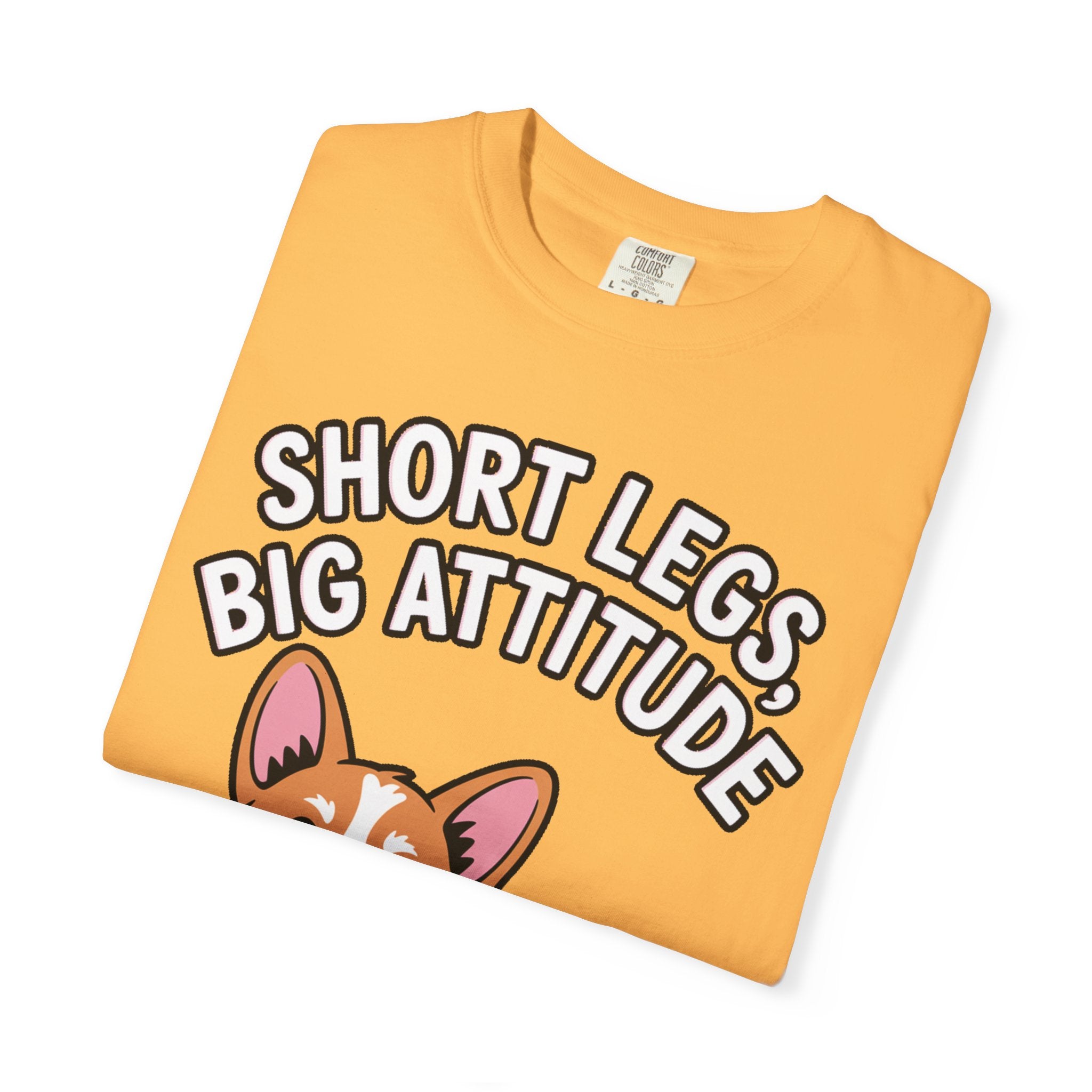 Short Legs Big Attitude Corgi Shirt, Funny Corgi T-Shirt, Cute Dog Lover Gift, Corgi Mom Dad Tee, Sassy Dog Graphic Shirt