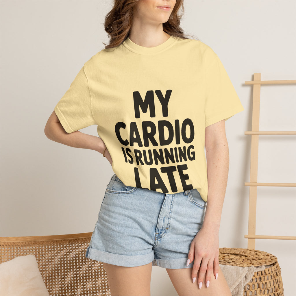 My Cardio Is Running Late Shirt, Funny Gym Excuse T-Shirt, Sarcastic Workout Tee, Lazy Fitness Humor Gift