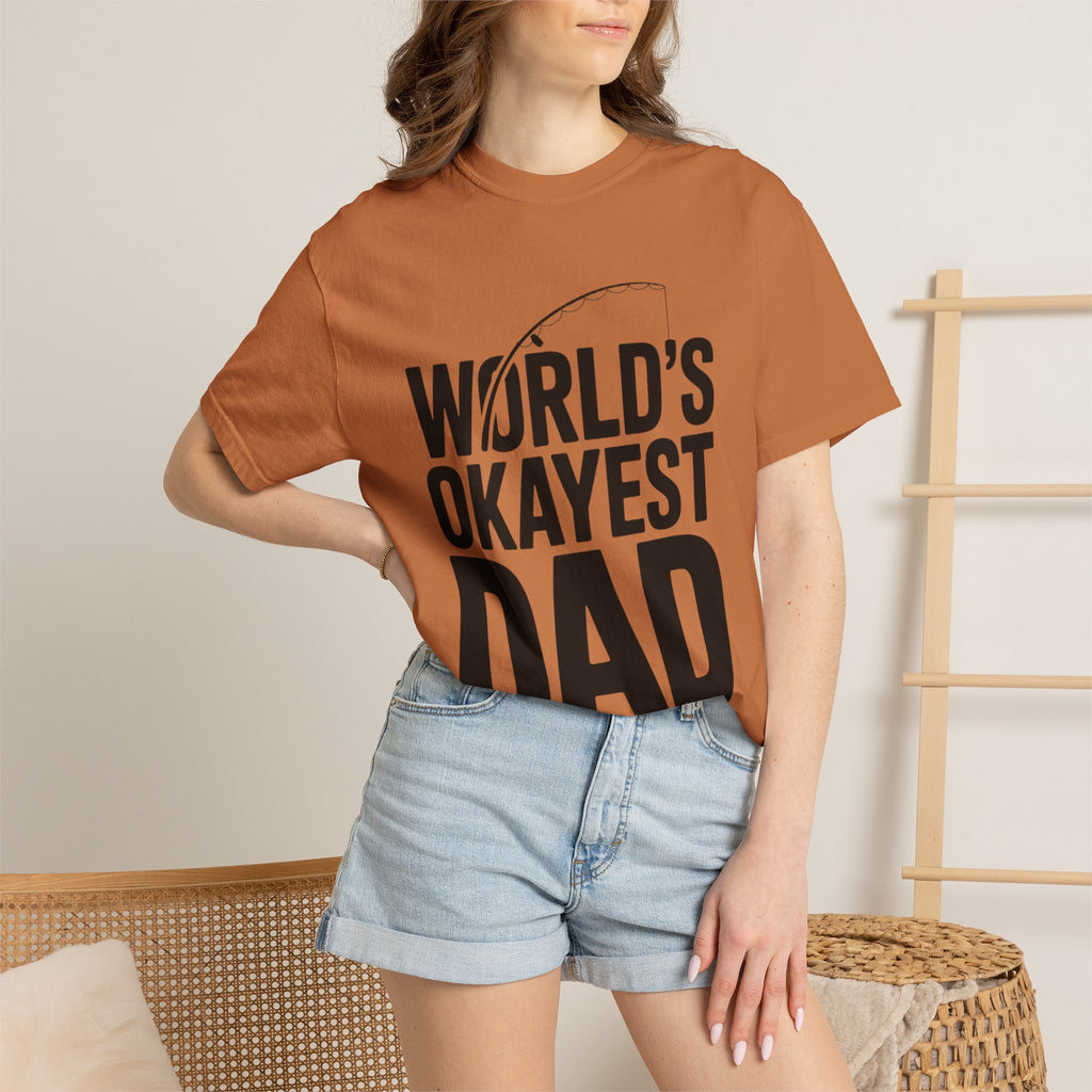 World's Okayest Dad Shirt, Funny Fishing Dad T-Shirt, Fathers Day Gift, Funny Dad Gift From Kids, Sarcastic Dad Tee
