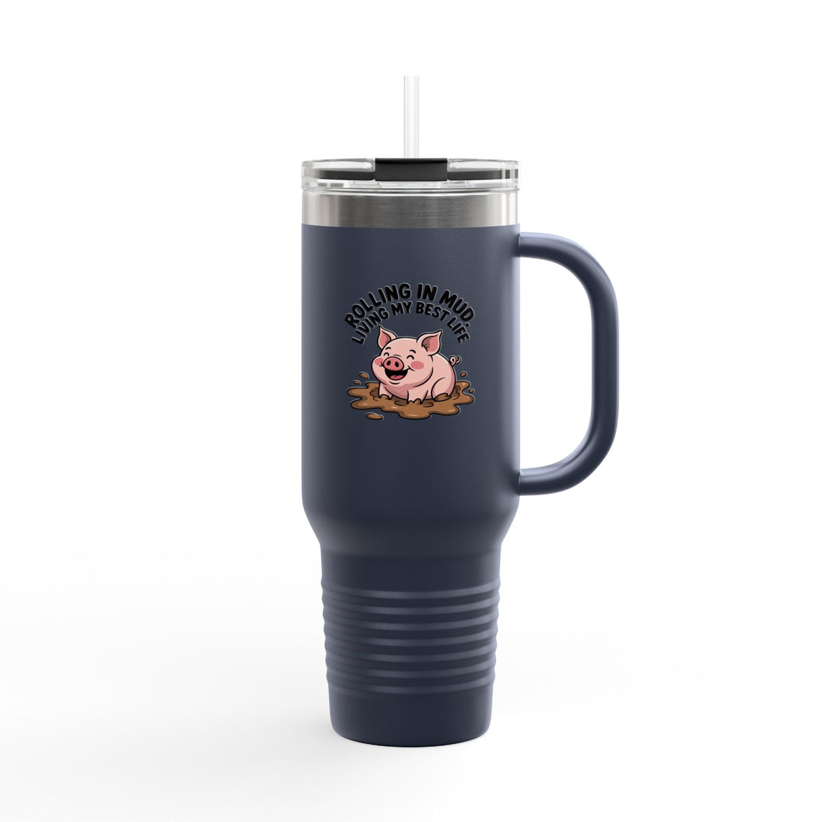 Funny Pig Travel Mug, Rolling In Mud Living My Best Life Tumbler, Cute Farm Animal 40oz Cup, Pig Lover Gift, Funny Farmhouse Mug
