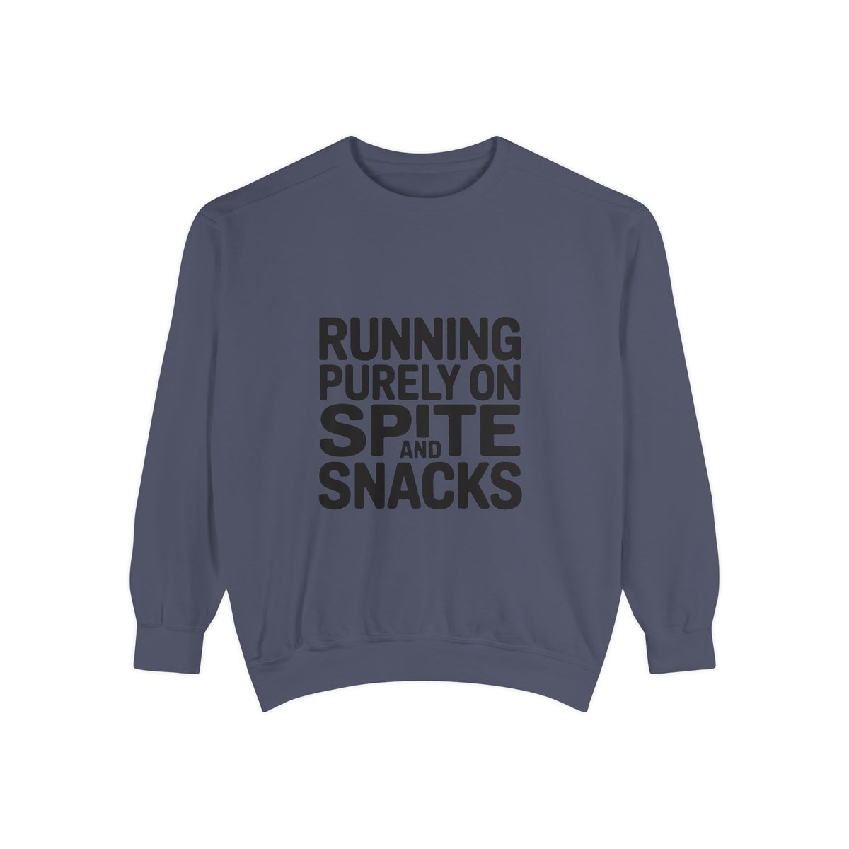 Running On Spite And Snacks Sweatshirt, Funny Sarcastic Crewneck, Embroidered-Look Bold Text Sweatshirt, Sarcastic Gift for Friend