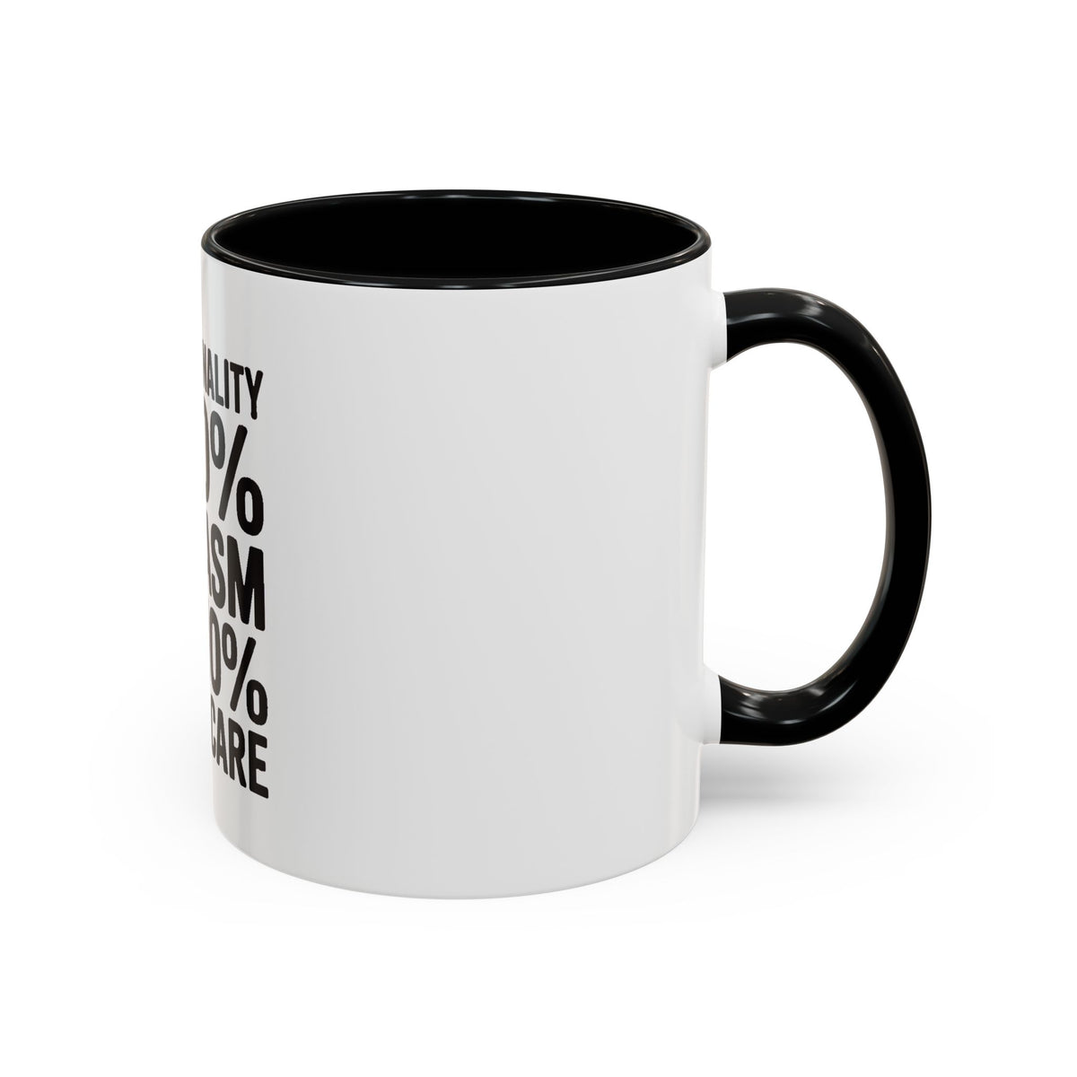 Sarcastic Mug, 90% Sarcasm 10% I Don't Care Coffee Mug, Funny Quote Mug, Sarcastic Gift, Funny Coffee Cup, Snarky Mug Gift for Him Her