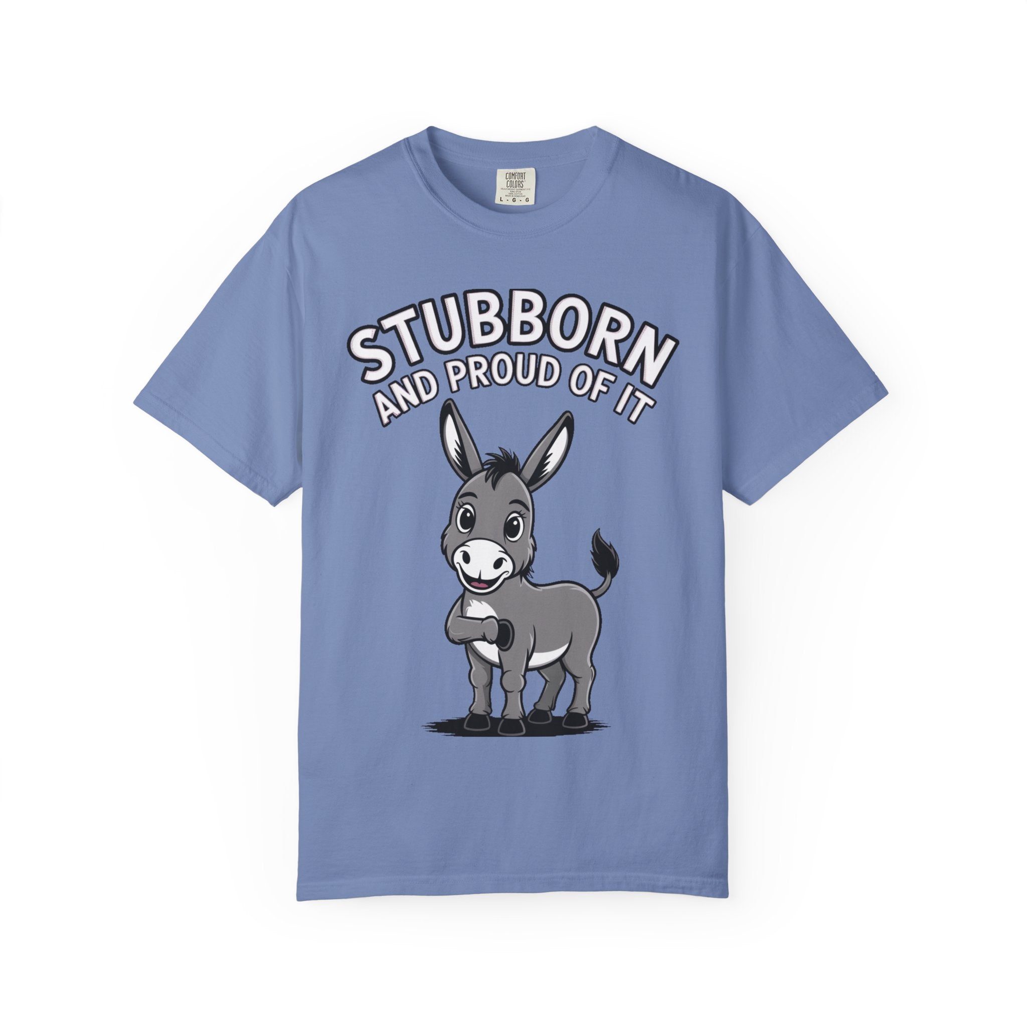 Stubborn Donkey T-Shirt, Funny 'Stubborn And Proud Of It' Tee, Cute Cartoon Donkey Shirt, Farm Animal Lover Gift
