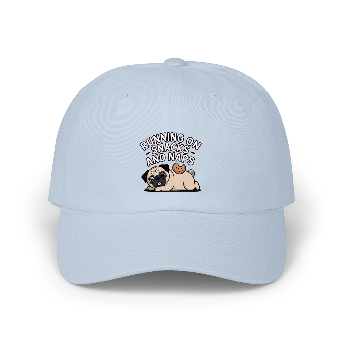 Pug Dad Hat, Funny Pug Cap, Running On Snacks And Naps Embroidered Hat, Cute Pug Lover Gift, Unstructured Dad Cap For Napping Dog Mom