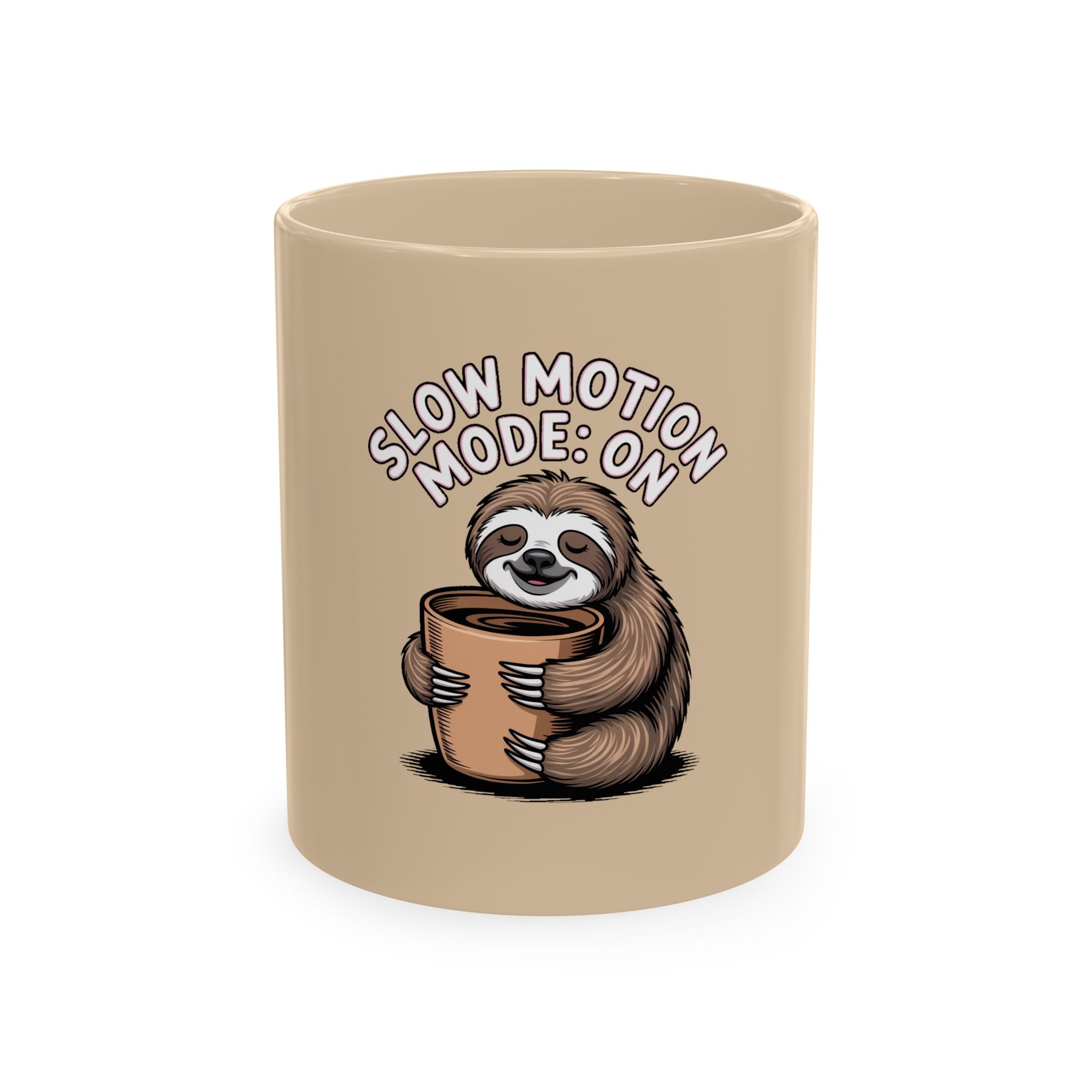 Slow Motion Sloth Mug, Funny Sloth Coffee Cup, Cute Sloth Lover Gift, Sarcastic Coffee Mug for Coffee Addicts, Sleepy Sloth Gift