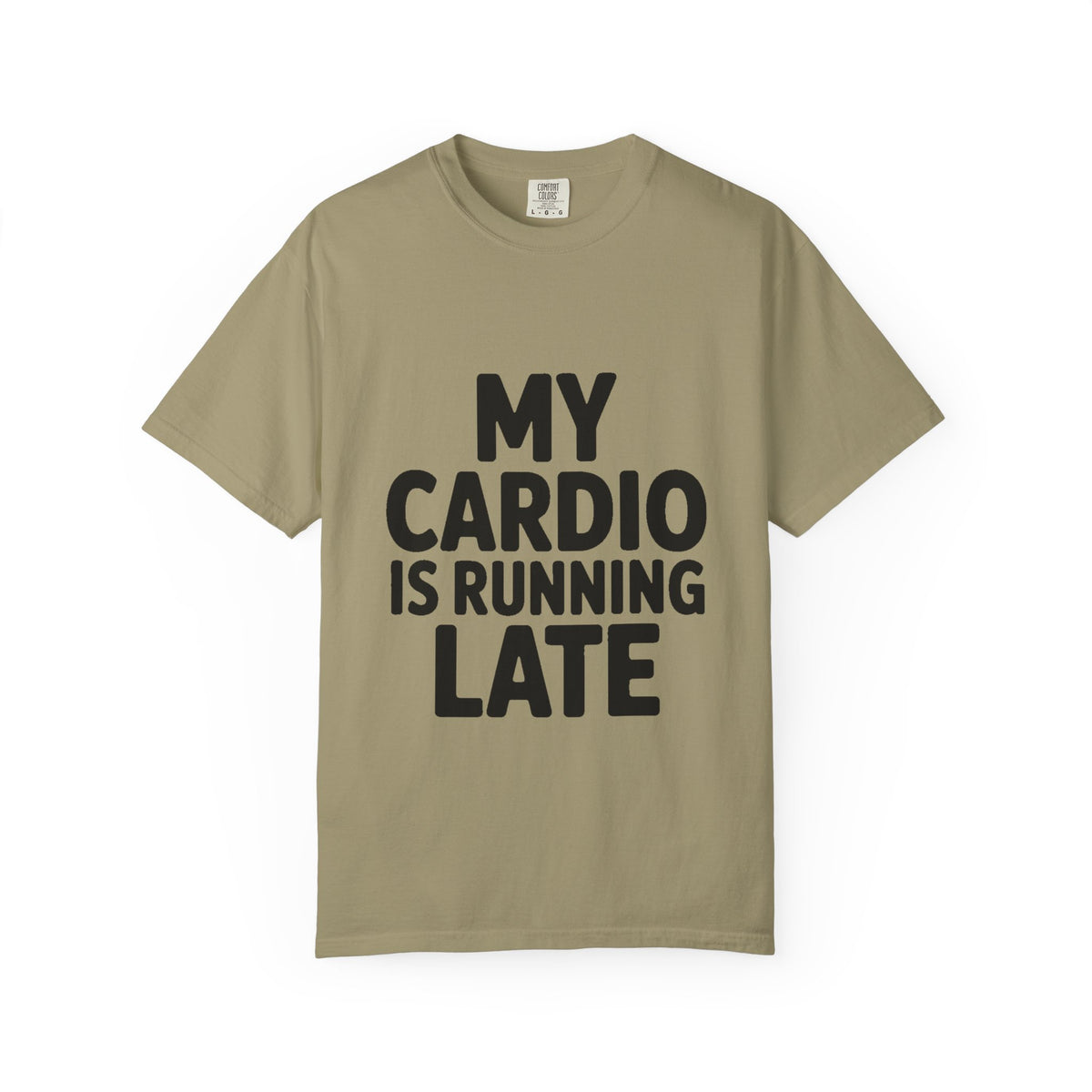 My Cardio Is Running Late Shirt, Funny Gym Excuse T-Shirt, Sarcastic Workout Tee, Lazy Fitness Humor Gift