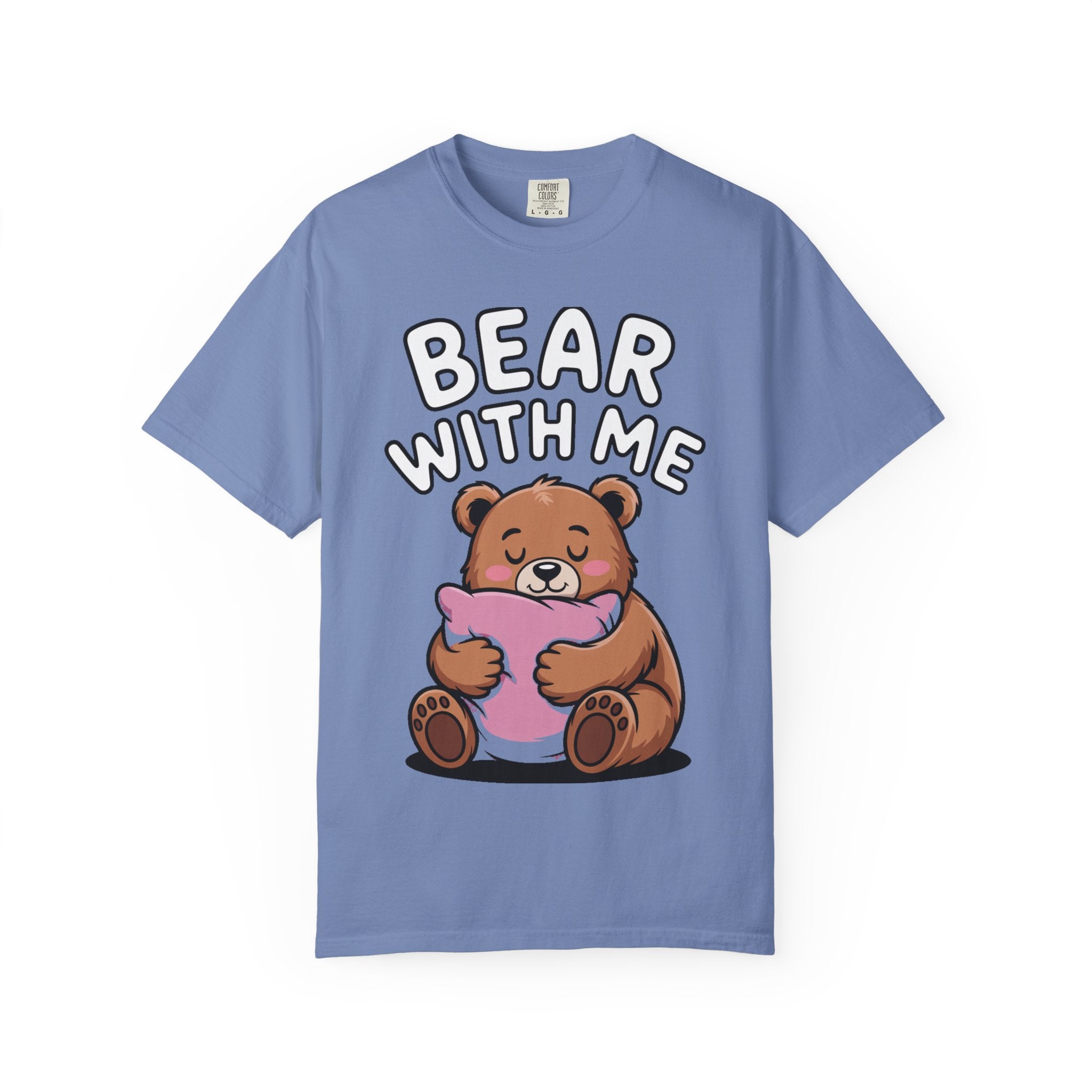 Bear With Me Shirt, Cute Sleepy Bear T-Shirt, Funny Bear Hug Pillow Tee, Cozy Introvert Gift
