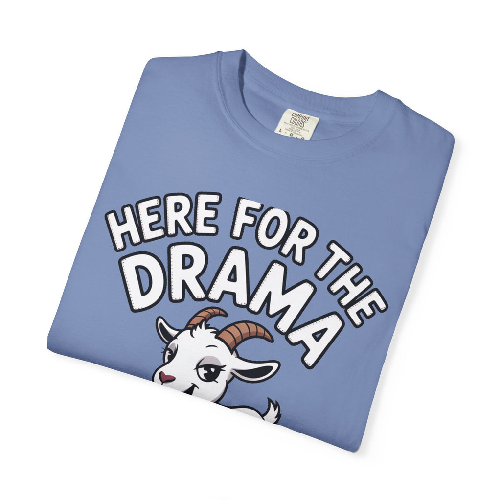 Funny Goat Shirt, Here For The Drama And The Snacks T-Shirt, Cute Goat Lover Gift, Sarcastic Farm Animal Tee