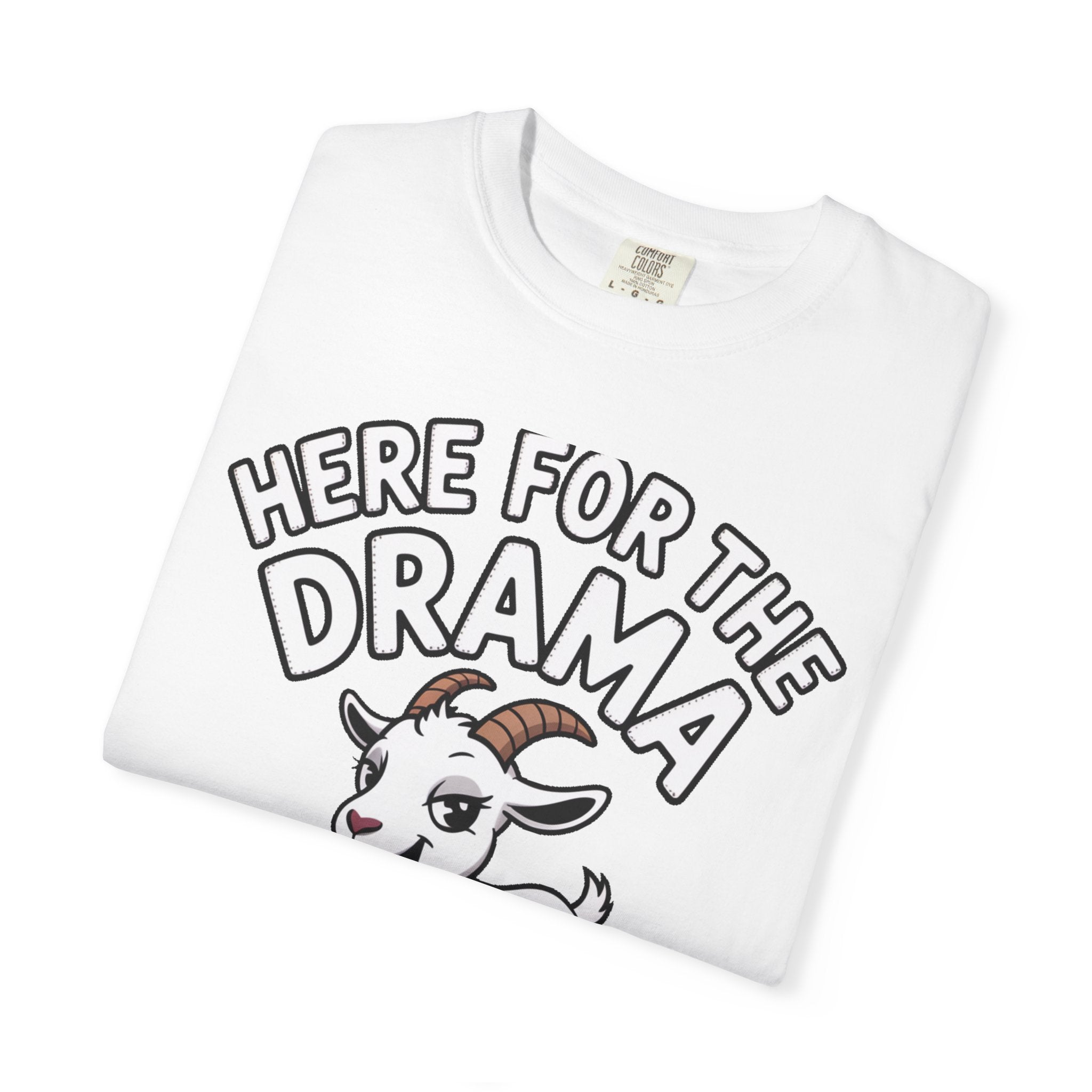 Funny Goat Shirt, Here For The Drama And The Snacks T-Shirt, Cute Goat Lover Gift, Sarcastic Farm Animal Tee
