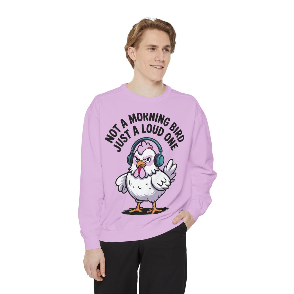 Funny Chicken Sweatshirt, Not A Morning Bird Just A Loud One Crewneck, Grumpy Chicken Sweatshirt Gift