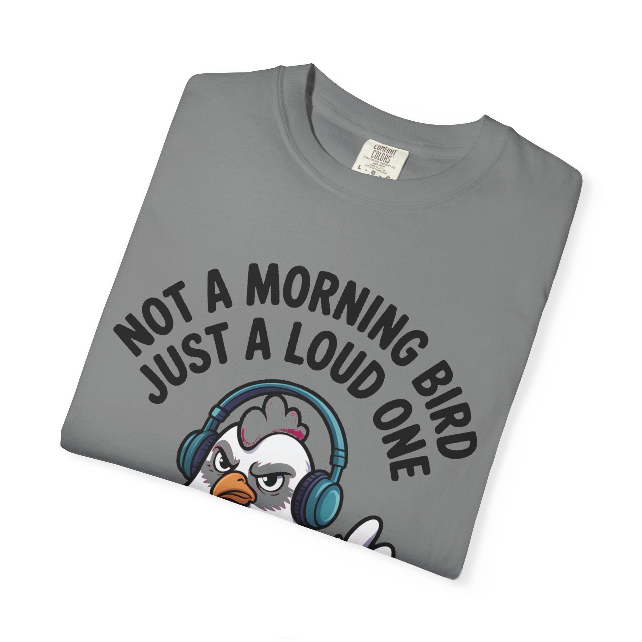 Not A Morning Bird Chicken Shirt, Funny Grumpy Chicken T-Shirt, Sarcastic Bird Lover Gift, Loud Chicken Graphic Tee