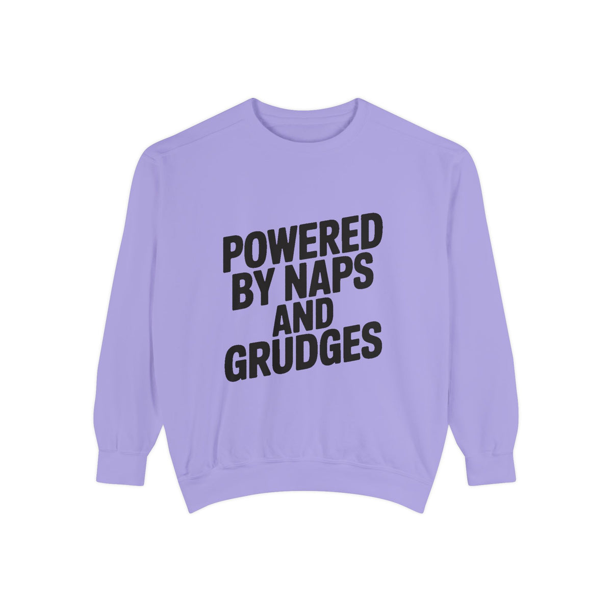 Powered By Naps And Grudges Sweatshirt, Funny Sarcastic Crewneck, Embroidered-Look Graphic Sweatshirt, Sarcasm Lover Gift