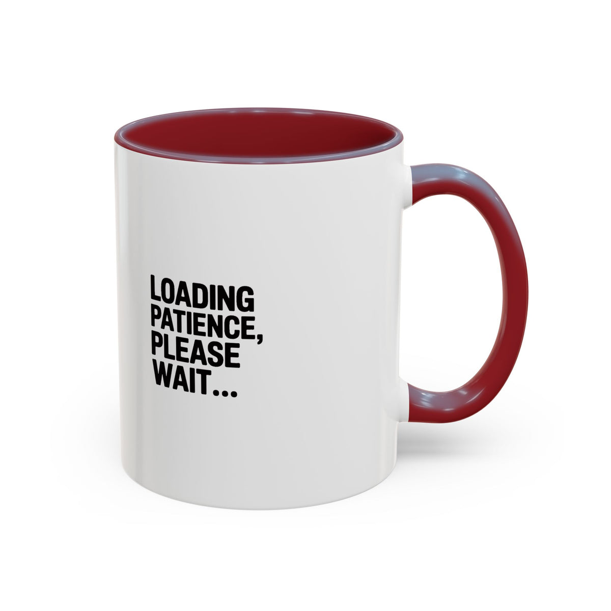 Loading Patience Please Wait Mug, Funny Sarcastic Coffee Cup, Bold Typography Mug, Patience Loading Gift, Introvert Humor Mug