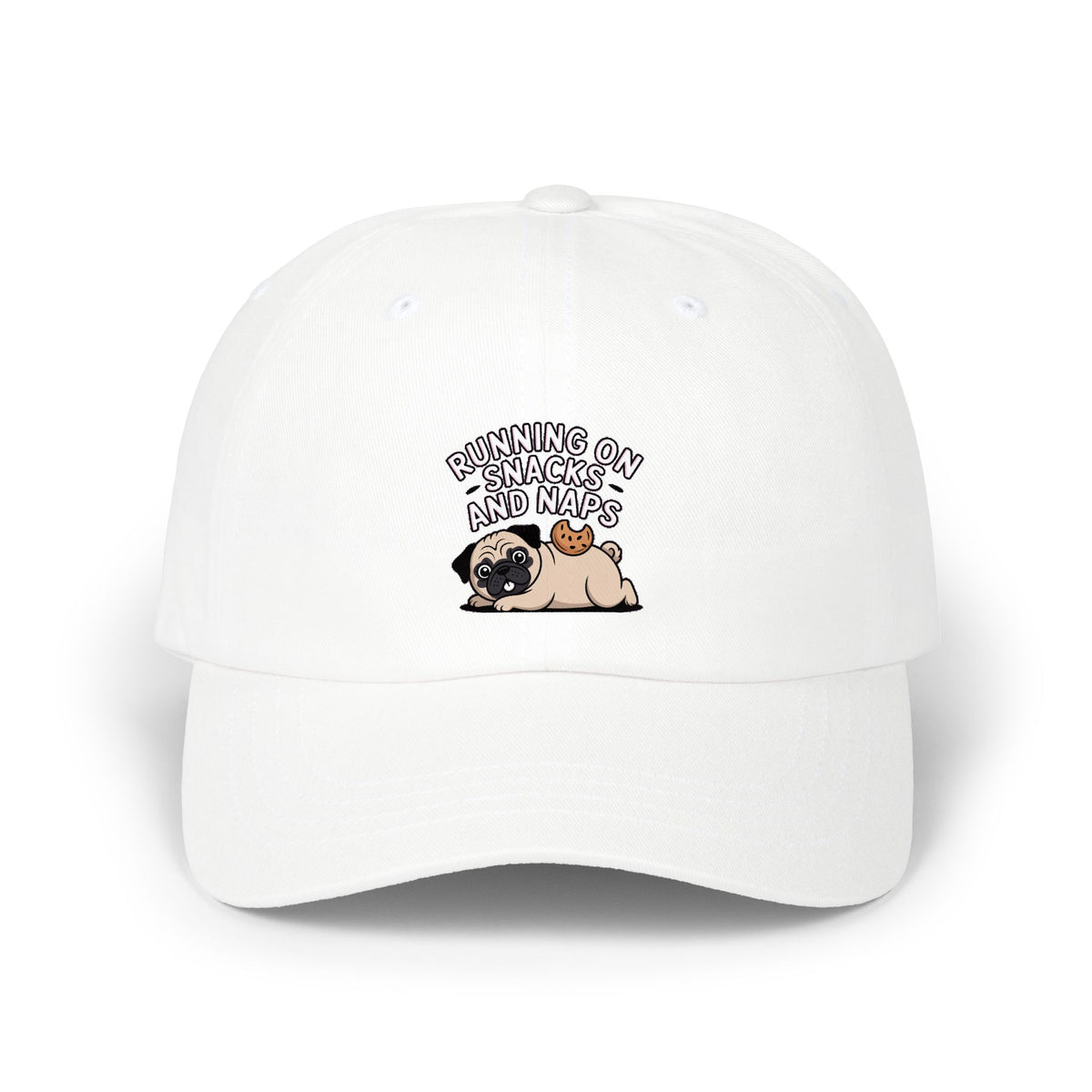 Pug Dad Hat, Funny Pug Cap, Running On Snacks And Naps Embroidered Hat, Cute Pug Lover Gift, Unstructured Dad Cap For Napping Dog Mom