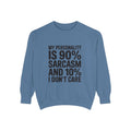 Sarcastic Sweatshirt, My Personality Is 90% Sarcasm 10% I Don't Care Crewneck, Funny Sarcasm Quote Sweatshirt, Gift for Sarcastic Friend